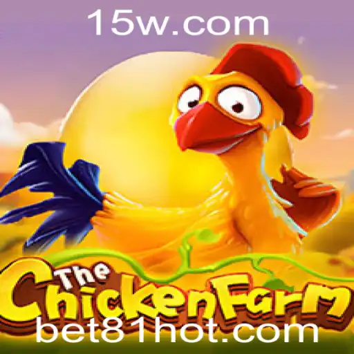 Descubra ChickenFarm: O Jogo que Une Estratégia e Diversão com Bet 81