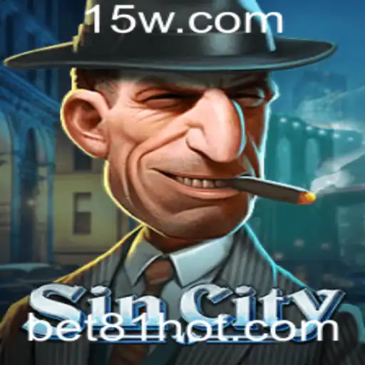 Descubra o Mundo Empolgante de SinCity com Bet 81